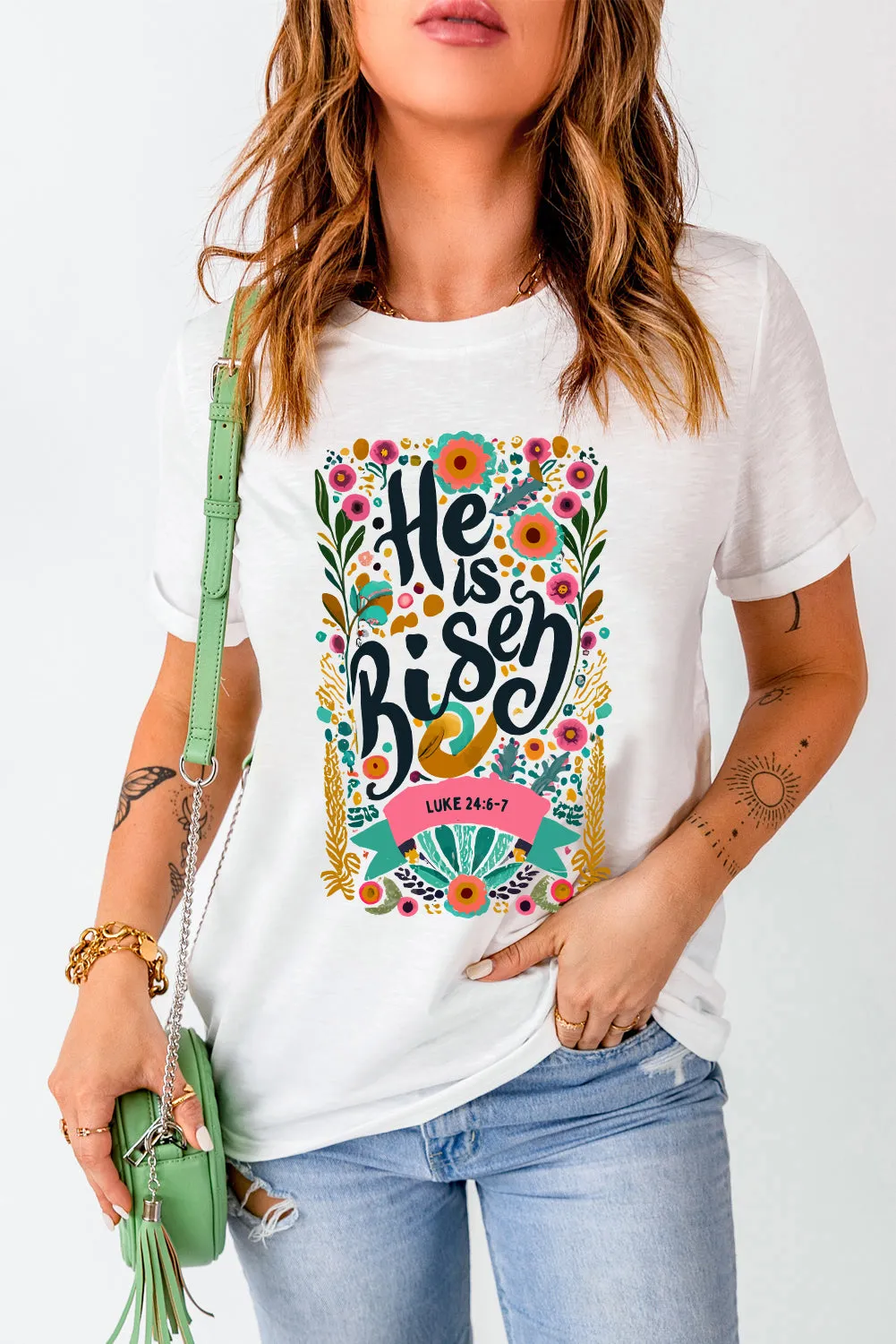 He Is Risen Floral Print Round Neck T Shirt