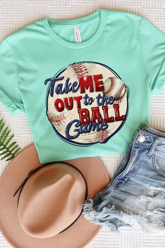 Take Me Out to the Ball Game Tee