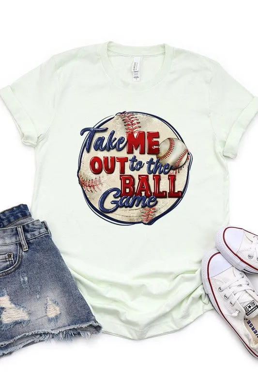 Take Me Out to the Ball Game Tee